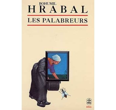 Couverture des Palabreurs de Bohumil Hrabal